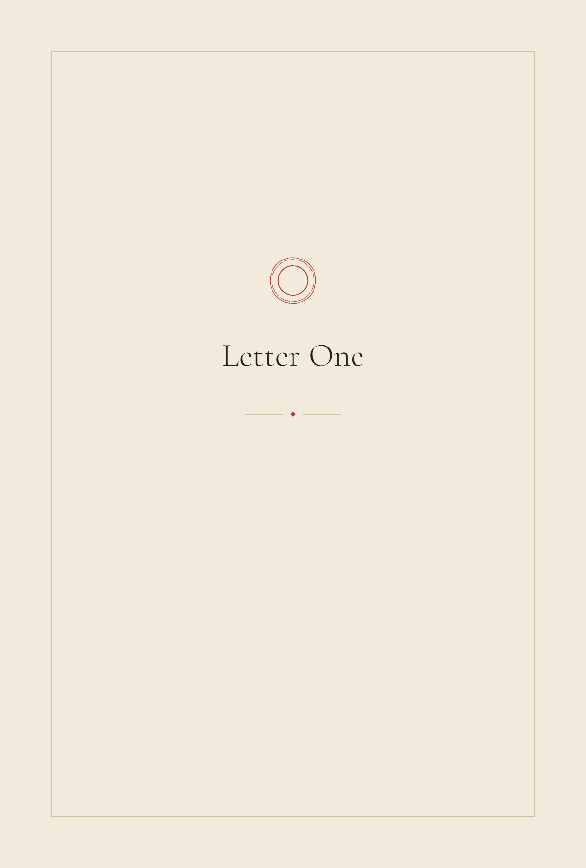 A divider page reading Letter One, alone on the page